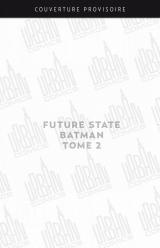 couverture de l'album Future State : Batman tome 2