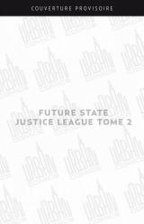 couverture de l'album Future State : Justice League tome 2