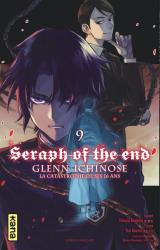 couverture de l'album Seraph of the end - Glenn Ichinose, La catastrophe de ses 16 ans T.9