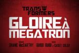 couverture de l'album The Transformers Gloire à Mégatron - tome 3 - 3