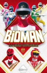 couverture de l'album Bioman, le livre officiel
