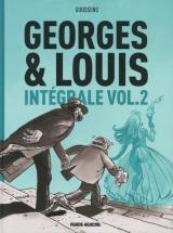 Georges et Louis - Intégrale volume 02 - Intégrale volume 02