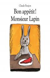 couverture de l'album Bon appétit !  - Monsieur Lapin