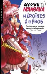 couverture de l'album Apprenti mangaka, héroïnes & héros