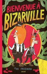 couverture de l'album Bienvenue à Bizarville : Une ville qui porte bien son nom...