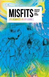 Misfits les déjantés du Fit Game