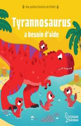 couverture de l'album Tyrannosaure montre les crocs !  - Mes petites histoires de dinos