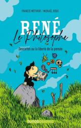 couverture de l'album René le philosophe  - Descartes ou la liberté de la pensée