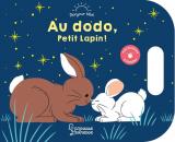 couverture de l'album Au dodo, Petit Lapin !