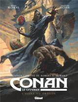 Conan le Cimmérien L'heure du dragon