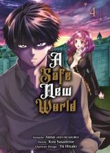 A safe new world T.4