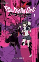 Danganronpa Another Episode : Ultra Despair Girls T.1