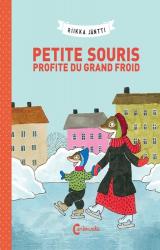 couverture de l'album Petite Souris profite du grand froid