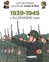 page album 1939-1945 : L'Allemagne Nazie