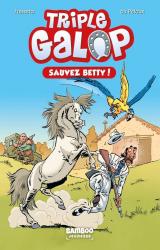 page album Triple Galop - Poche - tome 05 - Sauvez Betty !