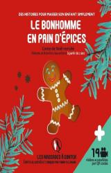 Le bonhomme en pain d'épices  - Détente et bien-être des enfants à partir de 2 ans