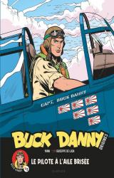  Buck Danny Origines - T.1 Le pilote à l'aile brisée