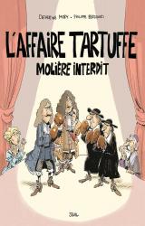 page album L'affaire Tartuffe  - Molière interdit