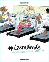  #LesMémés 2 Les Mémés - tome 02