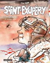 page album Saint-Exupéry  - Le dernier vol et autres récits
