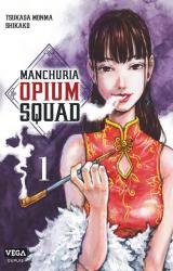  Manchuria Opium Squad - T.1