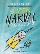 Super Narval et Captain Méduse