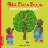 couverture de l'album Petit Ours Brun sauve un petit oiseau