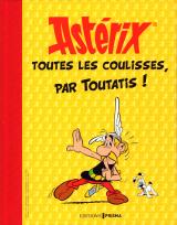 couverture de l'album Astérix : Toutes les Coulisses, par Toutatis !
