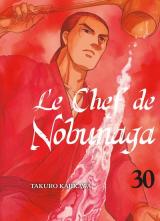 Le Chef de Nobunaga Vol.30