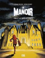 couverture de l'album Le Manoir  - Liam et la carte d'éternité (Partie 1)