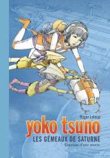  Yoko Tsuno - T.30 Les gémeaux de saturne / Edition Spéciale, Grand Format