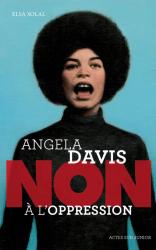 couverture de l'album Angela Davis : "Non à l'oppression"