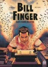 couverture de l'album Bill finger dans l'ombre du mythe