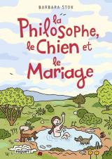 La Philosophe, le Chien et le Mariage