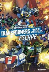couverture de l'album Transformers War World : Escape