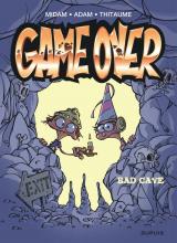  Game Over - T.18 Bad cave - Opé l'été BD 2022