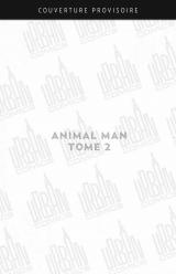  Animal Man - T.2