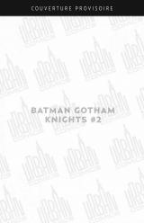 Batman gotham knights - T.2