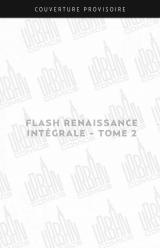 page album Flash renaissance Intégrale.2