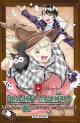 page album Harry Makito, magicien & sauveur de sorcières T.4