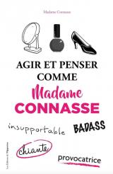 couverture de l'album Agir et penser comme Madame Connasse