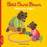 couverture de l'album Petit Ours Brun aime son papa