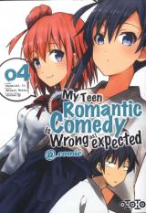 page album My Teen Romantic Comedy is wrong as I expected @comic T.4
