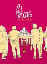 couverture de l'album Fabcaro sur la colline
