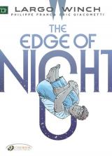 Largo Winch - Volume 19 The Edge of Night