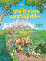 page album Les aventuriers de la carotte perdue  - Le paradis, c'est ici !
