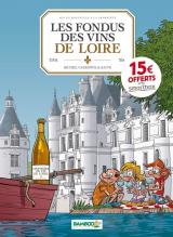 couverture de l'album Les fondus des vins de Loire