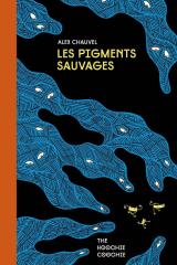 page album Les Pigments sauvages