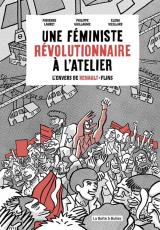 couverture de l'album Une féministe révolutionnaire à l'atelier  - L'Envers de Renault Flins