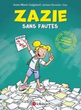 page album Zazie sans fautes  - La BD pour cartonner en orthographe